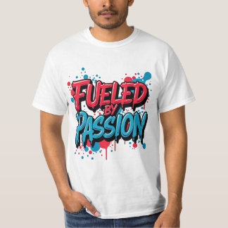 Camiseta Alimentado por la pasión - Entusiasta al estilo gr