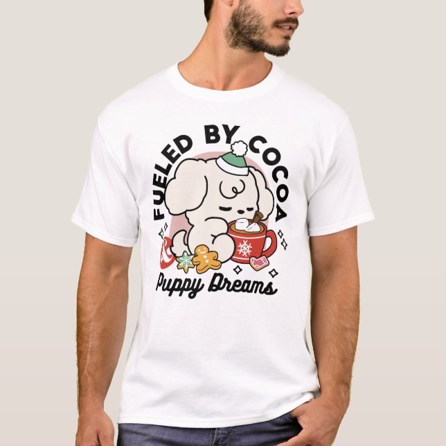 Camiseta Alimentado por los sueños de cacao y cachorro - Pe (Anverso)