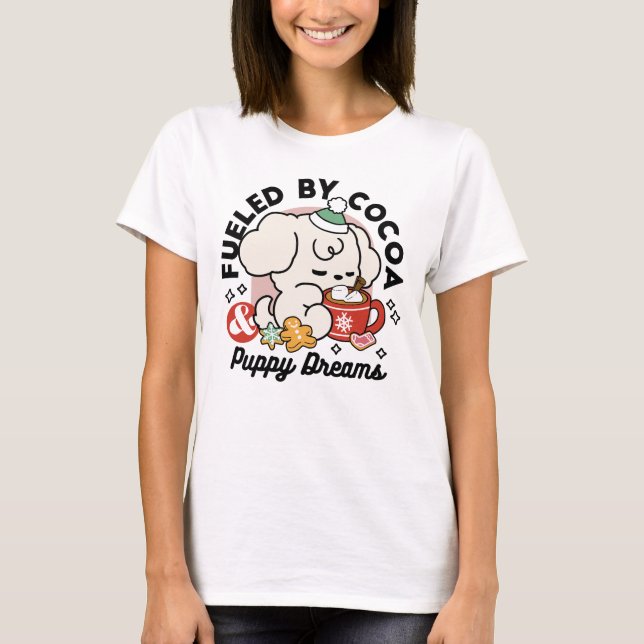 Camiseta Alimentado por los sueños de cacao y cachorro - Pe (Anverso)