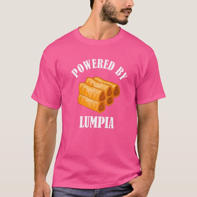 Camiseta Alimentado Por Lumpia Foodie Philippines Filipino  (Anverso)