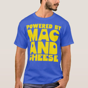 Camiseta Alimentado Por Mac Y Queso