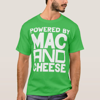 Camiseta Alimentado Por Mac Y Queso 3