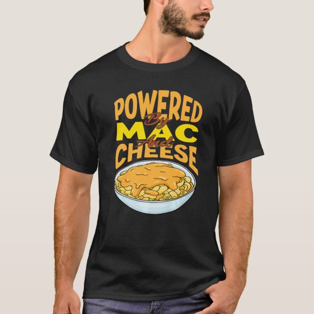 Camiseta ALIMENTADO POR MACARrones CON QUESO  Comida de Mac (Anverso)