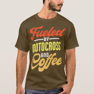 Camiseta Alimentado Por Motocross Y Coffee Funny Motocross