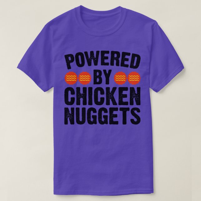 Camiseta Alimentado Por Nuggets De Pollo (Diseño del anverso)