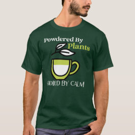 Camiseta Alimentado por plantas, enfriado por la calma — Vi