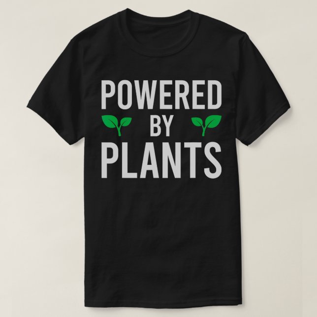 Camiseta Alimentado Por Plantas Vegetarias Vegetarianas Pla (Diseño del anverso)