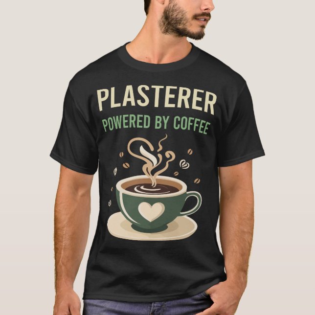 Camiseta Alimentado Por Plasterador De Café (Anverso)
