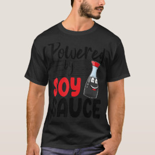 Camiseta Alimentado Por Salsa De Soja Mujeres Salsa Amor Fo
