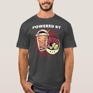 Camiseta Alimentado por sopa de fideos Ramen y comida Boba 