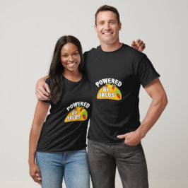 Camiseta Alimentado Por Tacos