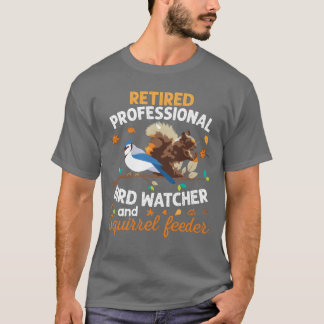 Camiseta Alimentador de ardilla para avistador de aves prof