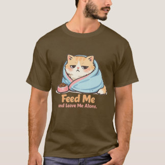 Camiseta Aliméntame y Déjame Solo Gato Dormilón Divertido