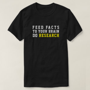 CAMISETA ALIMENTAR HECHOS A SU CEREBRO REALIZAR INVESTIGACI