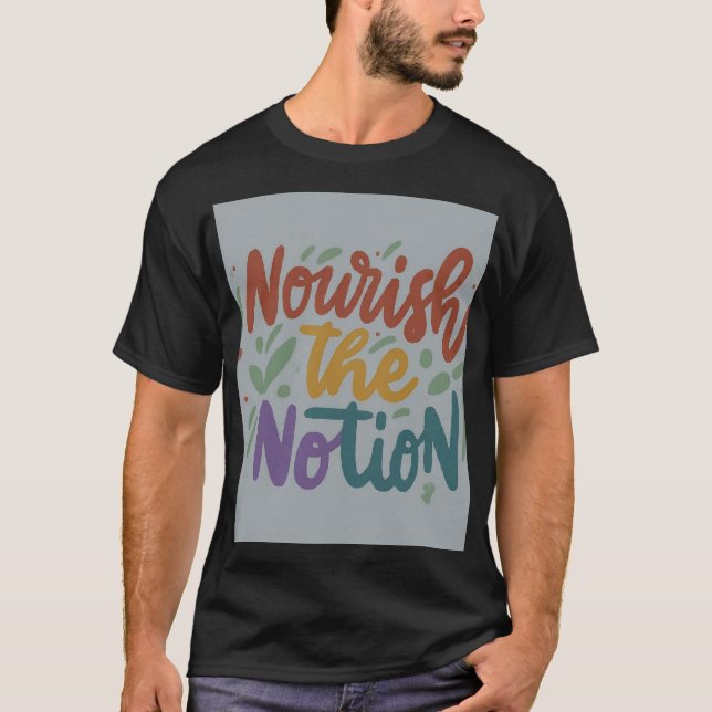 Camiseta "Alimentar la noción (Anverso)