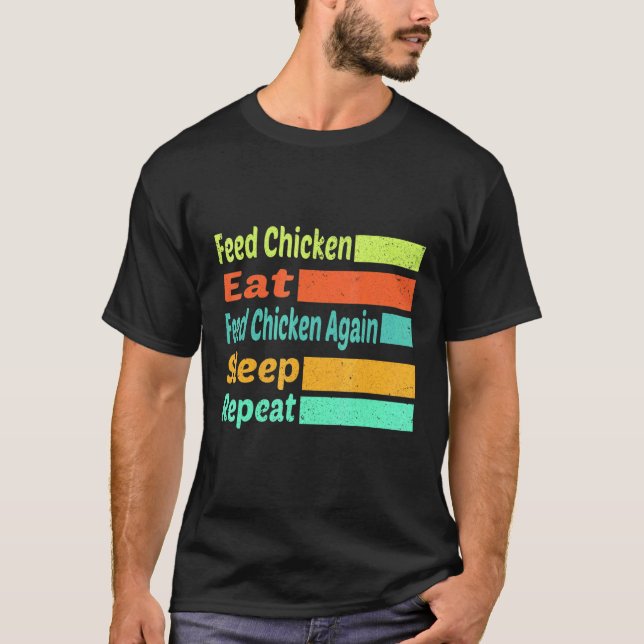 Camiseta Alimentar Polloalimentar Pollo De nuevoDormirrepet (Anverso)