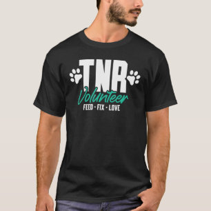 Camiseta Alimentar Tnr  Voluntario Tnr  Arreglar Amor
