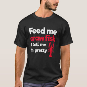 Camiseta Alimentarme langostinos y decirme que soy Bonito d