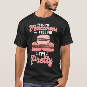 Camiseta Alimentarme macarones y decirme que soy bonito