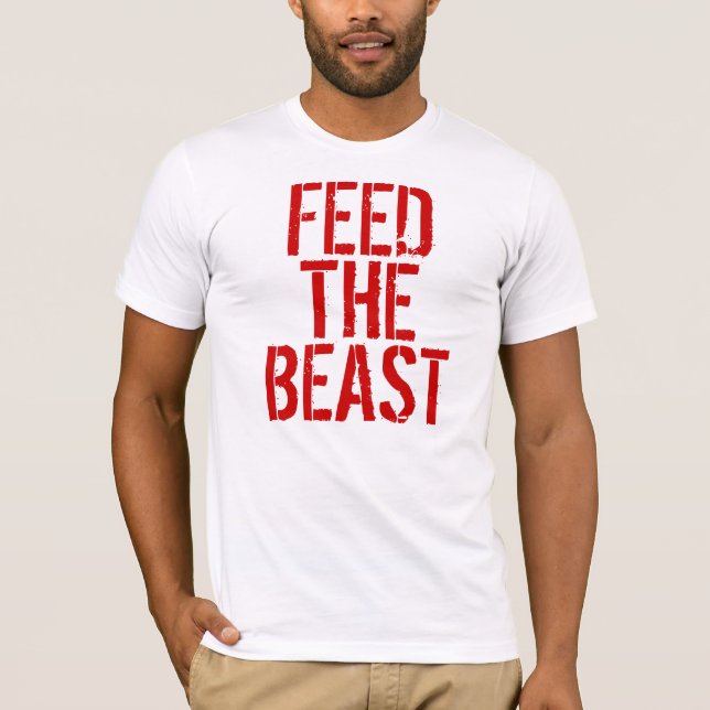 Camiseta Alimente la bestia (Anverso)