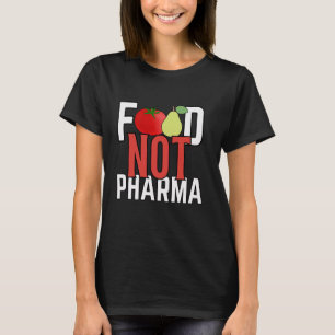 Camiseta Alimentos No Pharma Nutrición Herbástica Orgánica