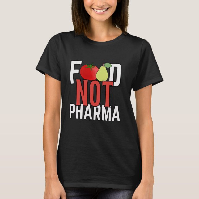 Camiseta Alimentos No Pharma Nutrición Herbástica Orgánica  (Anverso)