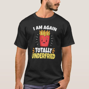 Camiseta Alimentos rápidos de fritos franceses comiendo pom