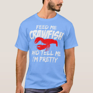 Camiseta Alimétame El Langostino Y Dime Mi Bonito