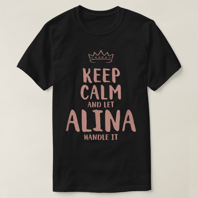 Camiseta Alina Keep Calm Personalized Name Friends Funny Bu (Diseño del anverso)