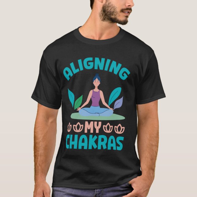 Camiseta Alineando la meditación de mis chakras (Anverso)