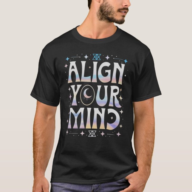 Camiseta Alinear tu mente - Diseño espiritual cósmico (Anverso)