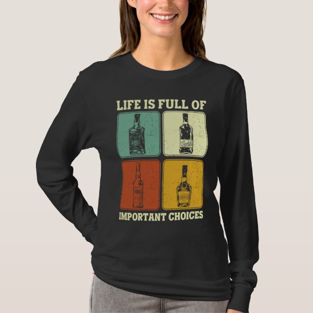 Camiseta Alkohol Party Life Is Full Of Important Choices Wh (Anverso)