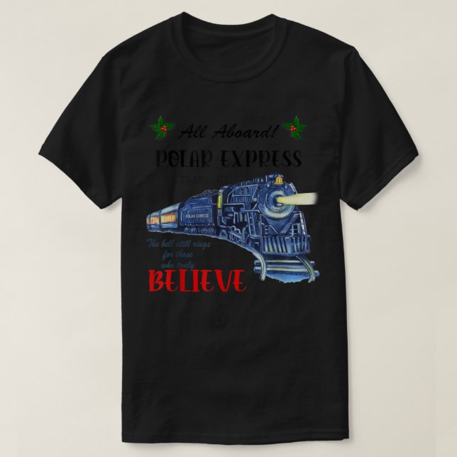 Camiseta All Aboard Polar Express Train Ride Believe Christ (Diseño del anverso)