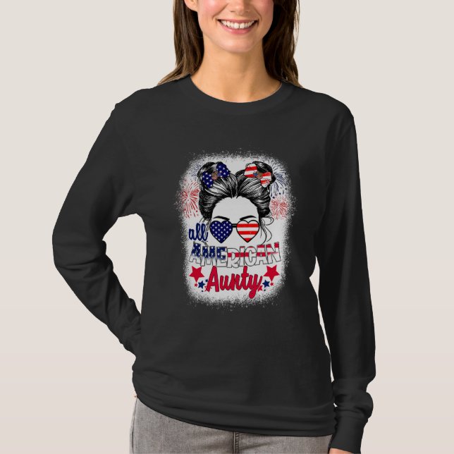 Camiseta All American Aunty Patriotic 4th Of July Messy Bun (Anverso)