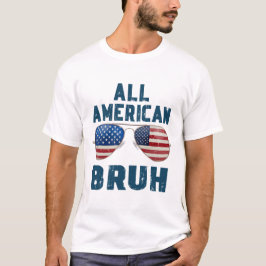 Camiseta All American Bruh Funny 4th of July
