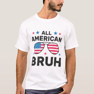Camiseta All American Bruh, USA Patriotic Sunglasses