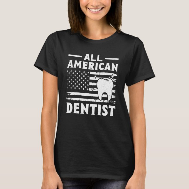 Camiseta All American Dentist (Anverso)