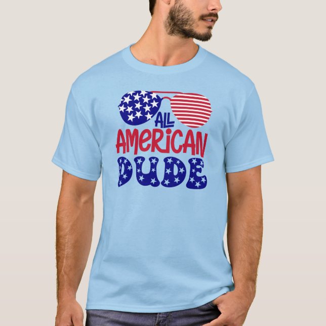 Camiseta All American Dude (Anverso)