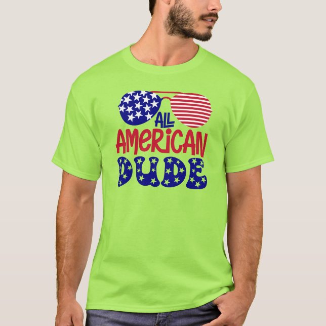 Camiseta All American Dude (Anverso)