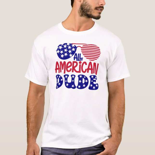 Camiseta All American Dude (Anverso)