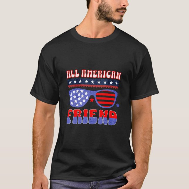 Camiseta All American Friend 4Th Of July Patriotic Sunglass (Anverso)