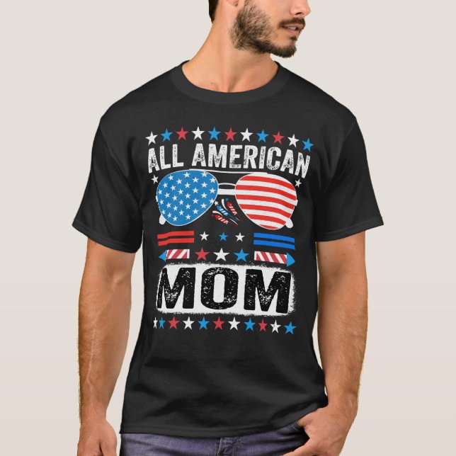 Camiseta All American Mom  Patriotic USA Mama T shirt (Anverso)