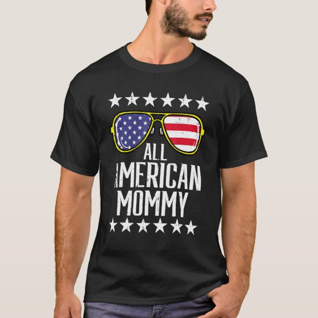 Camiseta All American Mommy 4th Of July Memorial Day Matchi (Anverso)