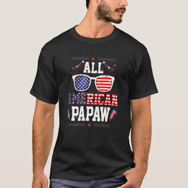 Camiseta All American Papaw 4th of July US Flag Sunglasses  (Anverso)