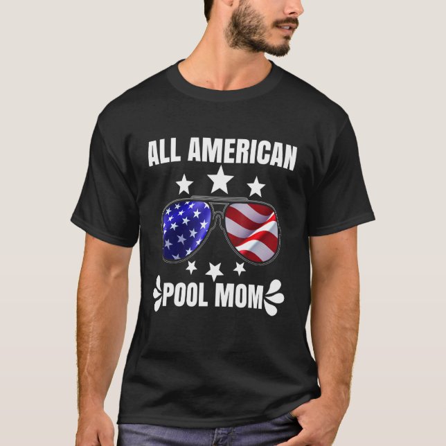 Camiseta All American Pool Mom Life Summertime Guay Swimmin (Anverso)