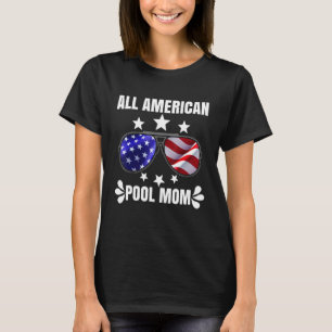 Camiseta All American Pool Mom Life Summertime Guay Swimmin