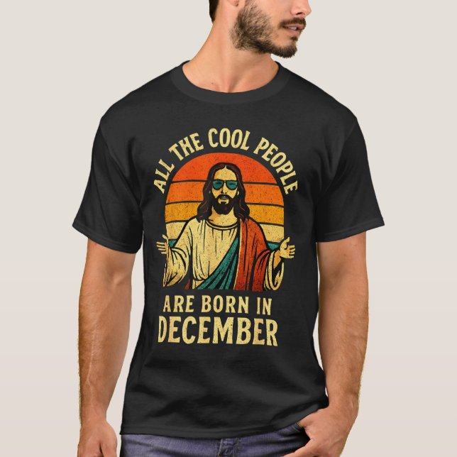 Camiseta All Cool People Are Born In December Birthday Chri (Anverso)