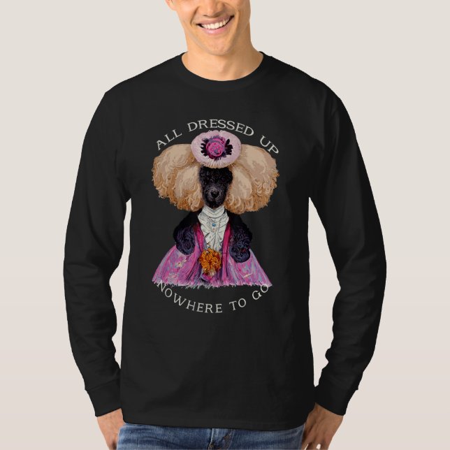 Camiseta All Dressed Up Nowhere to Go Fab Marie Antoinette  (Anverso)
