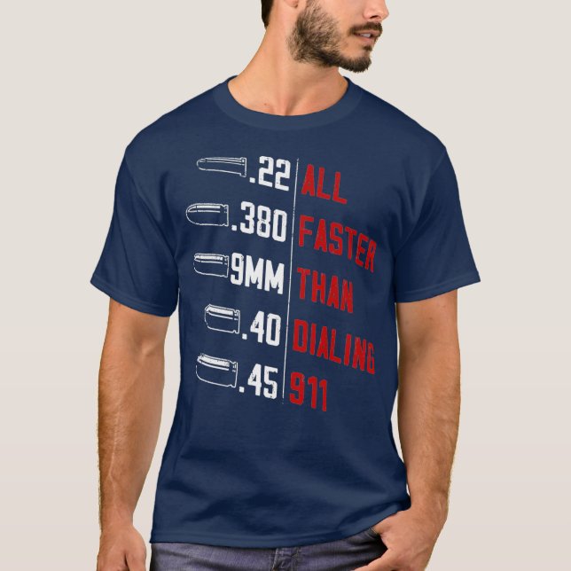 Camiseta All Faster Than Dialing 911 American Flag Gun (Anverso)