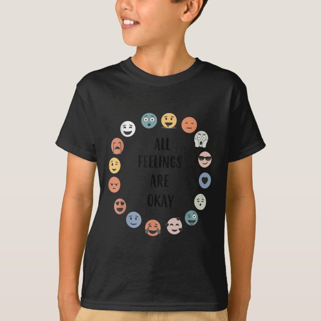 Camiseta All Feelings Are Okay School Teacher Psychologist  (Anverso)
